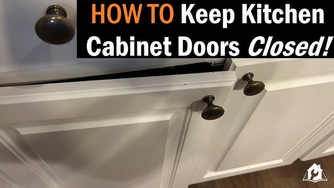 Keep Kitchen Cabinets Closed